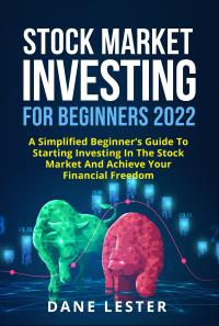 Stock Market Investing For Beginners 2022
