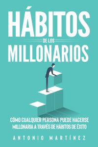 Hábitos de los millonarios