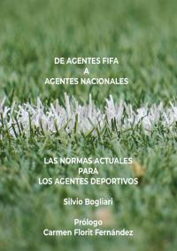De agentes FIFA a agentes nacionales: las normas actuales para los agentes deportivos
