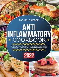 Anti-Inflammatory Diet  for Beginners 2022