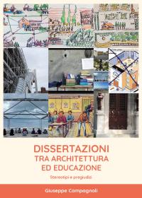 Dissertazioni tra architettura ed educazione