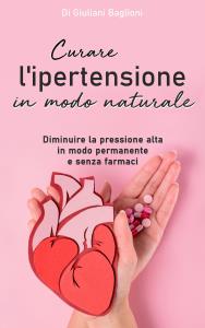 Curare l’ipertensione  in modo naturale