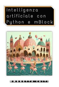 Intelligenza artificiale con Python e Mblock