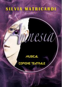 Amnesia: il musical