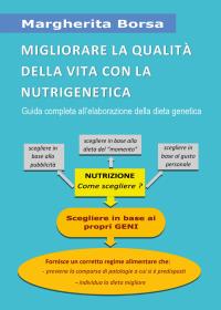 Migliorare la qualità della vita con la nutrigenetica