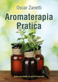 Aromaterapia Pratica