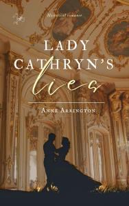 Lady Cathryn's Lies