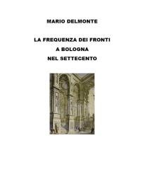 La frequenza dei fronti a Bologna nel Settecento