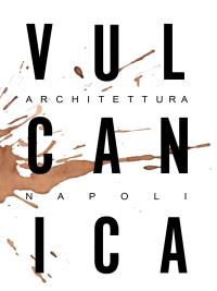 Vulcanica Architettura Napoli