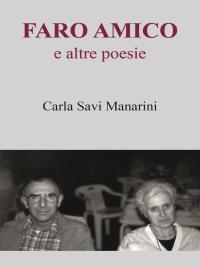 Faro Amico e altre poesie