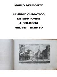 L'indice climatico De Martonne a Bologna nel settecento