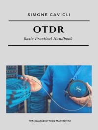 OTDR: Basic Practical Handbook