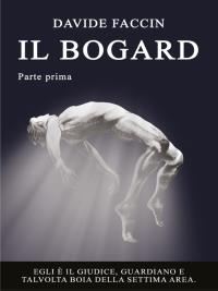 Il Bogard (vol.1)