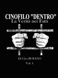 Cinofilo Dentro Vol.1