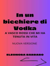 In un bicchiere di Vodka