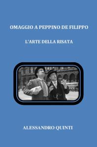 Omaggio a Peppino De Filippo. L'arte della risata.