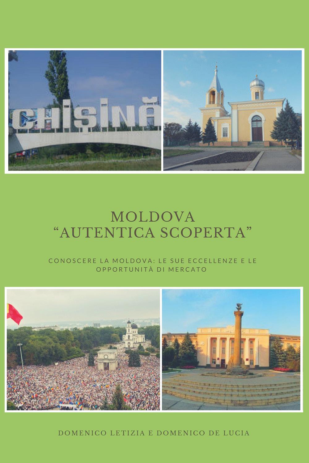 Moldova: “Autentica Scoperta”