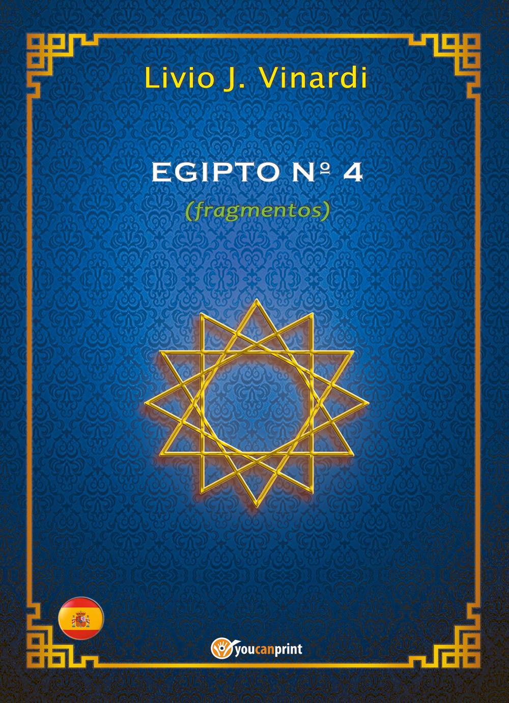 EGIPTO N°4 (fragmentos) (EN ESPAÑOL)