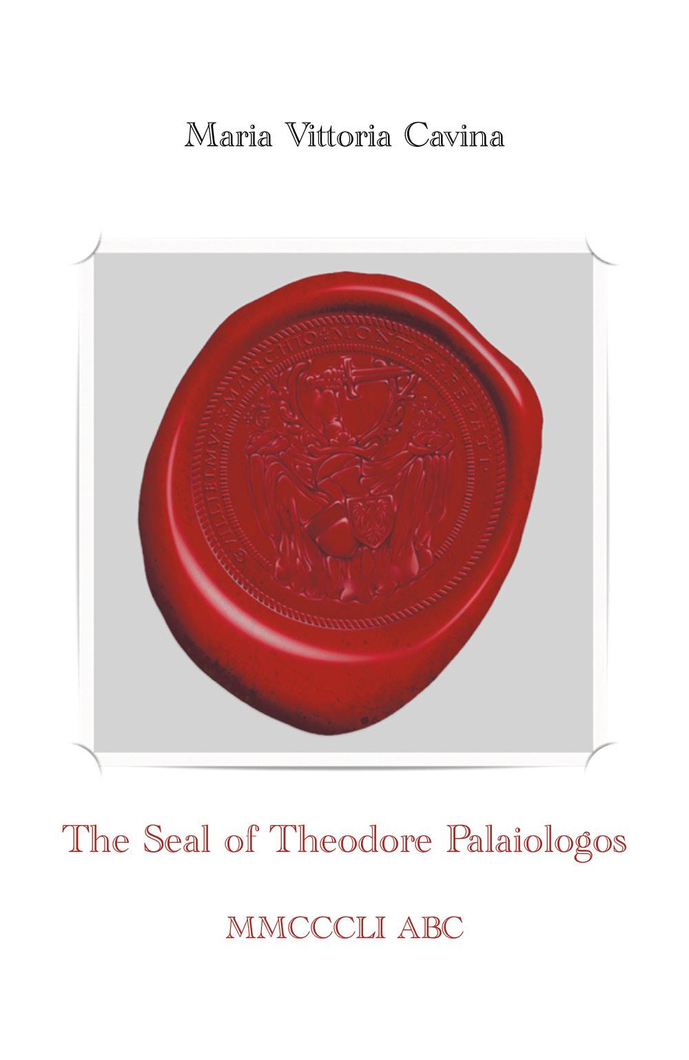 The Seal of Theodore Palaiologos