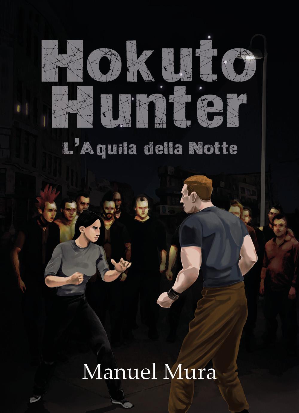 Hokuto Hunter - L'Aquila della Notte