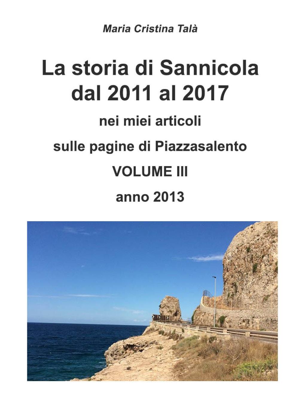 La storia di Sannicola volume III