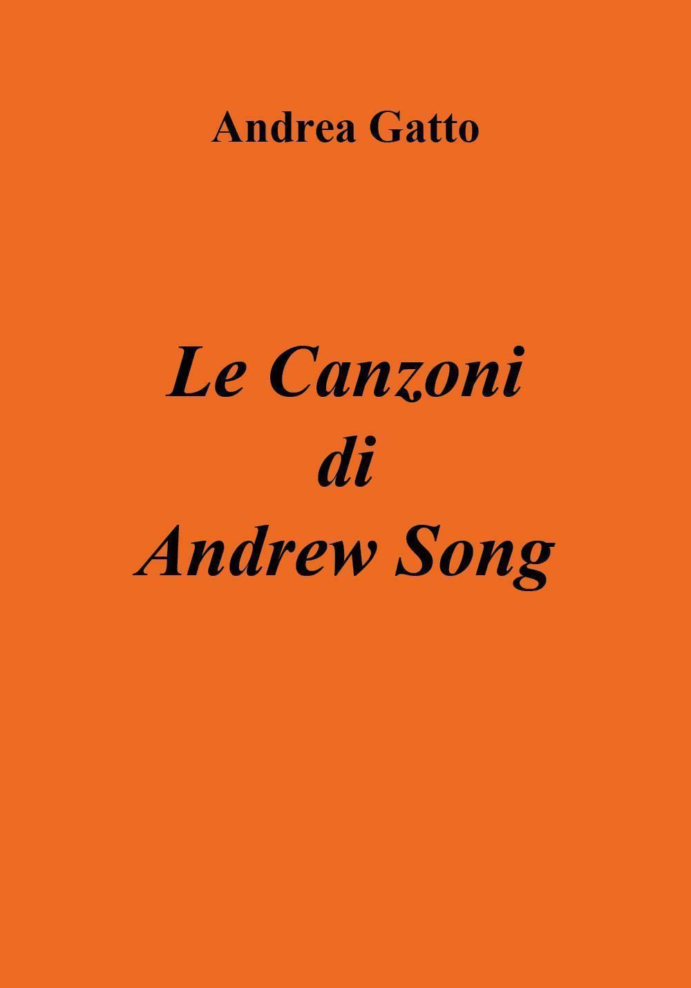 Le Canzoni di Andrew Song