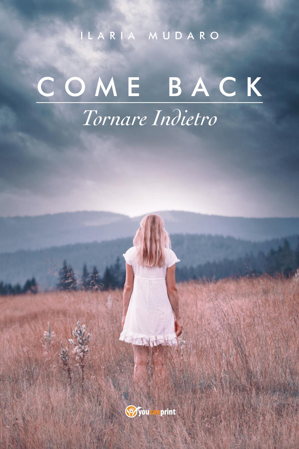 Come Back  - Tornare indietro
