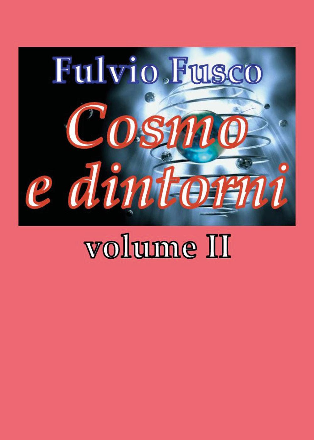 Cosmo e dintorni - Vol. II