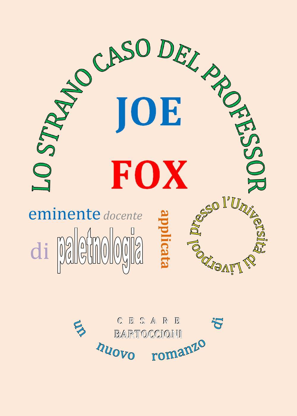 Lo strano caso del Professor Joe Fox