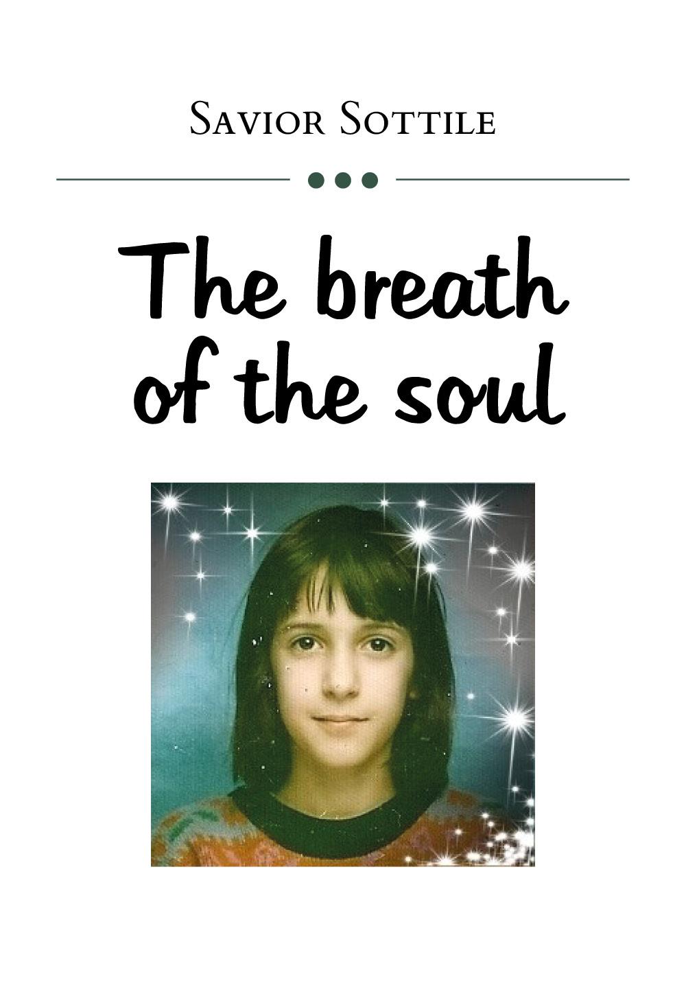The breath of the soul