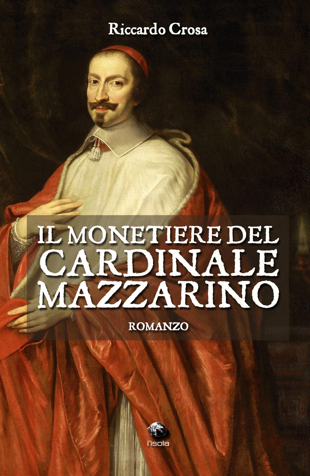 Il monetiere del cardinale Mazzarino