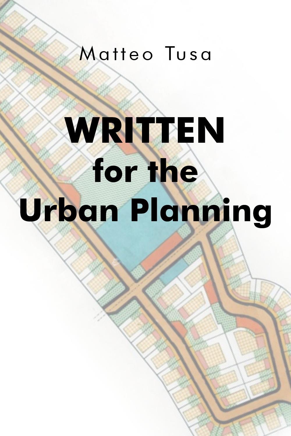 Written for the Urban Planning