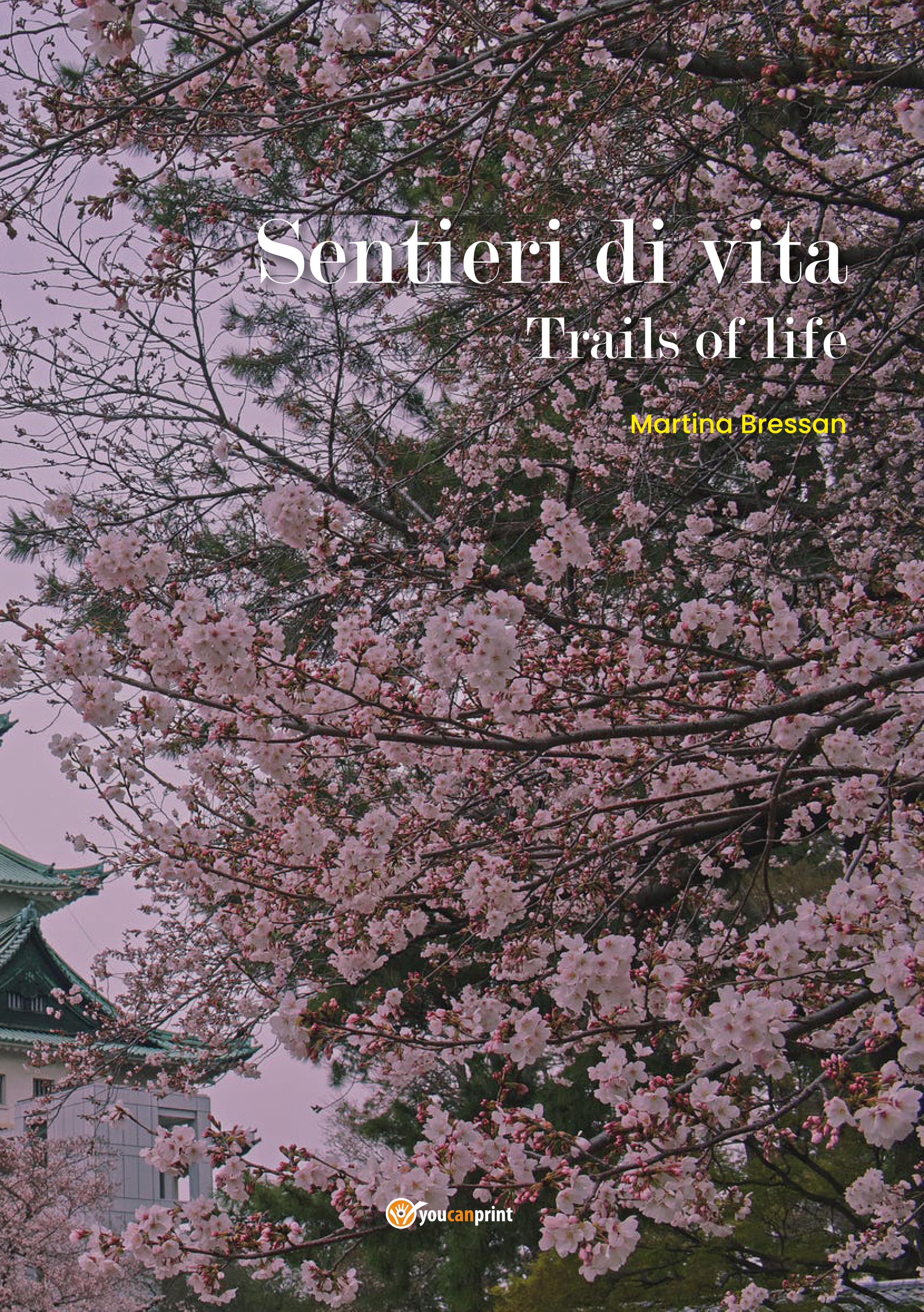 Sentieri di Vita (Trails of life)