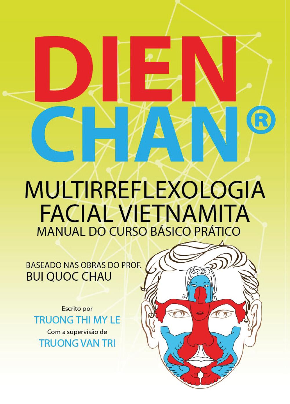 Dien Chan® Multirreflexologia facial vietnamita