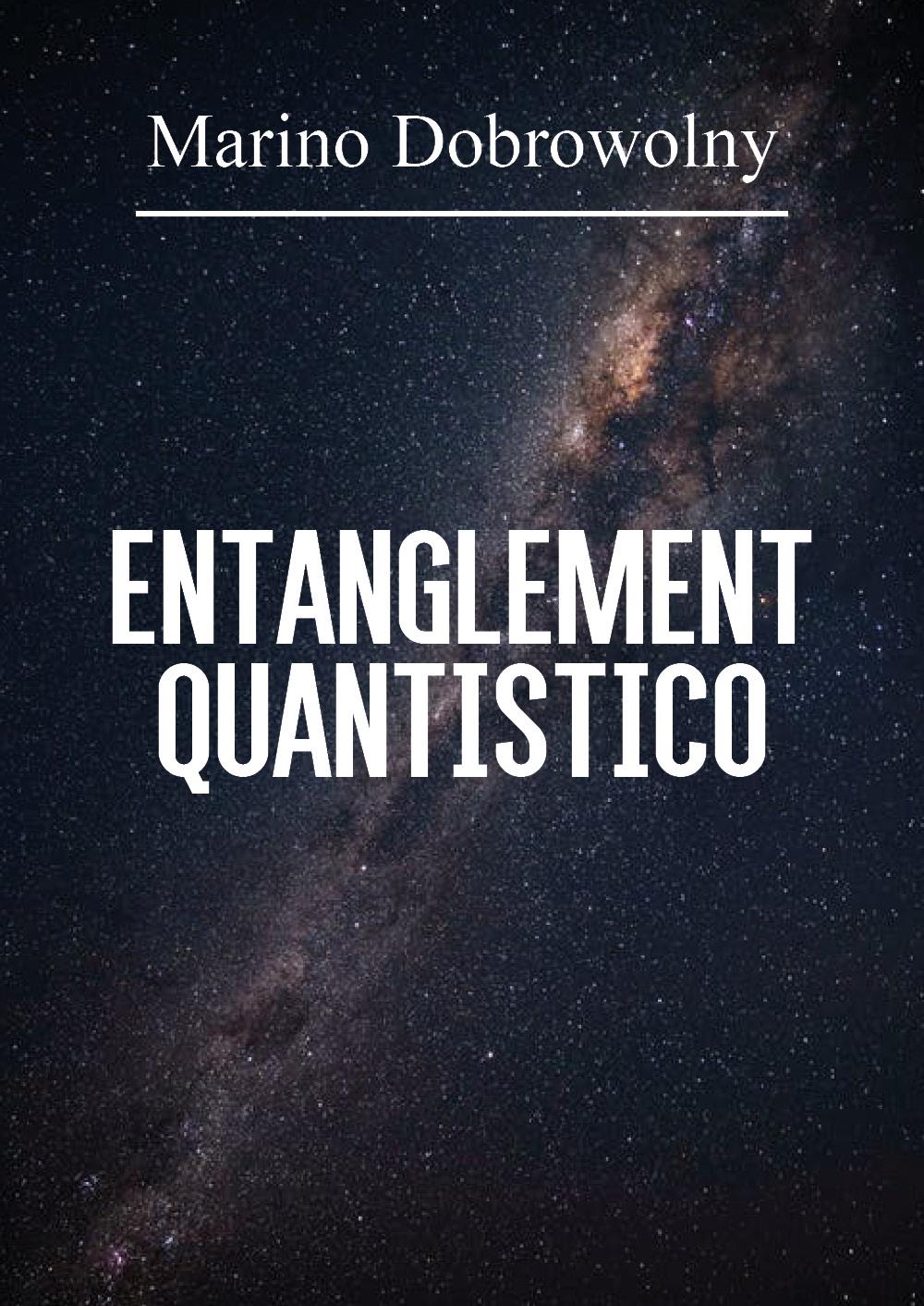 Entanglement quantistico