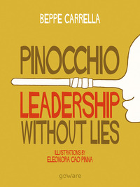 Pinocchio. Leadership without lies