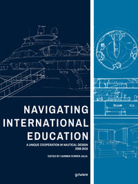 Navigating international education. A unique cooperation in nautical design 2008-2018