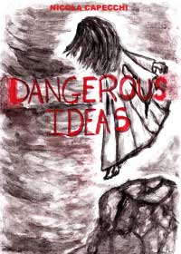 Dangerous ideas