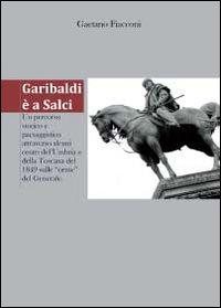 Garibaldi è a Salci