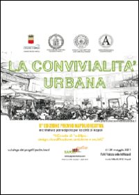 La convivialità urbana. Il casale di Posillipo: design, riqualificazione, ambiente e società