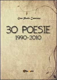 30 poesie. 1990-2010
