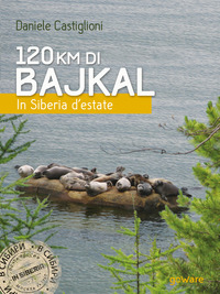 120 km di Bajkal. In Siberia d'estate