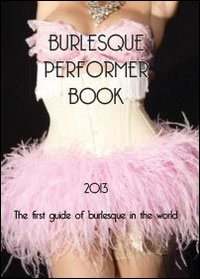 Burlesque performer book