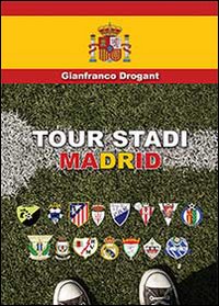 Tour stadi Madrid