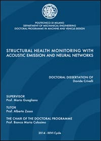 Structural health monitoring with acoustic emission and neural networks