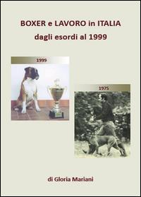 Boxer e lavoro in Italia dagli esordi al 1999