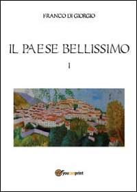Il paese bellissimo Vol.1