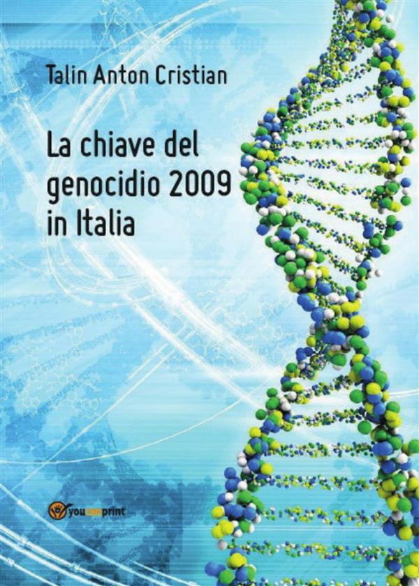 La chiave del genocidio 2009 in Italia