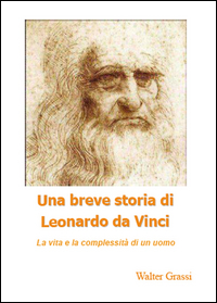 Una breve storia di Leonardo da Vinci