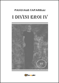 I divini eroi Vol.4